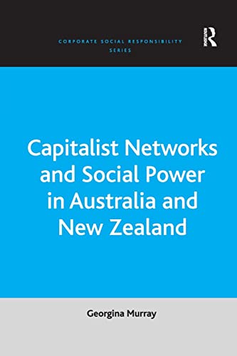Imagen de archivo de Capitalist Networks and Social Power in Australia and New Zealand a la venta por Blackwell's