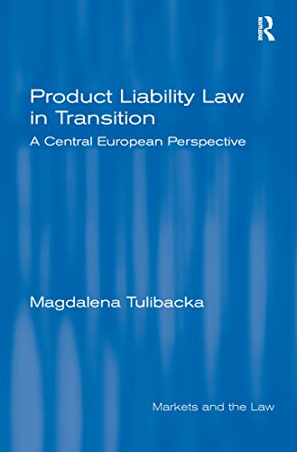 Stock image for Product Liability Law in Transition for sale by Blackwell's