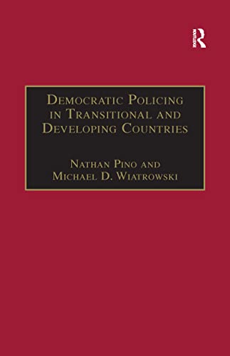 Stock image for Democratic Policing in Transitional and Developing Countries for sale by Blackwell's