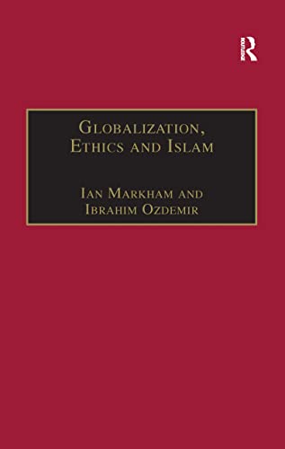 Beispielbild fr Globalization, Ethics and Islam zum Verkauf von Blackwell's