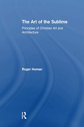 Stock image for The Art of the Sublime for sale by Blackwell's