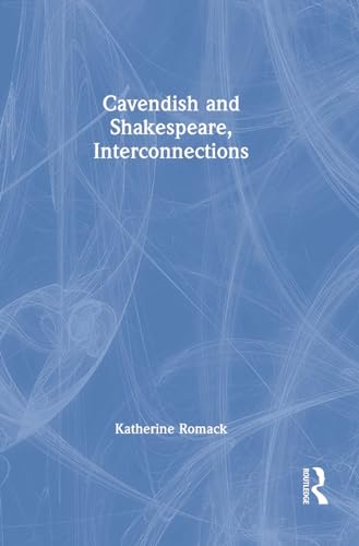 Stock image for Cavendish and Shakespeare, Interconnections for sale by Blackwell's