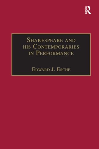 Imagen de archivo de Shakespeare and His Contemporaries in Performance a la venta por Blackwell's