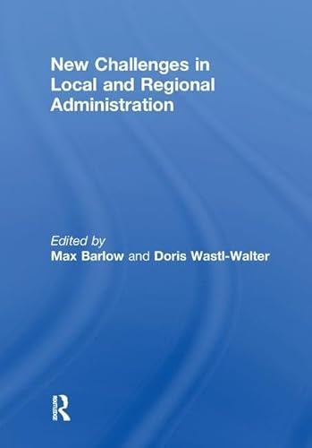 Stock image for New Challenges in Local and Regional Administration for sale by Blackwell's