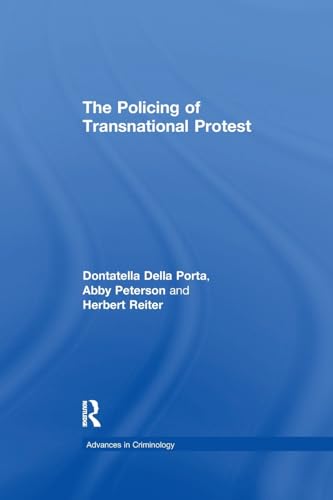 9781138264120: The Policing of Transnational Protest