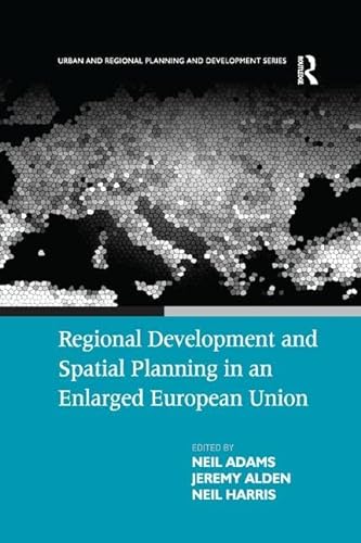 Beispielbild fr Regional Development and Spatial Planning in an Enlarged European Union zum Verkauf von Blackwell's