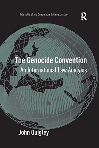 Stock image for The Genocide Convention: An International Law Analysis (International and Comparative Criminal Justice) for sale by Chiron Media
