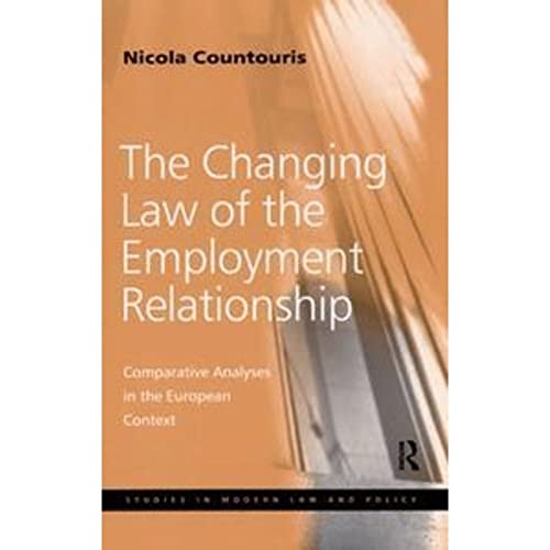 Stock image for The Changing Law of the Employment Relationship for sale by Blackwell's