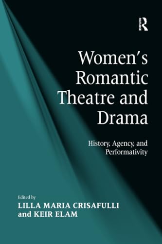 Stock image for Women's Romantic Theatre and Drama for sale by Blackwell's