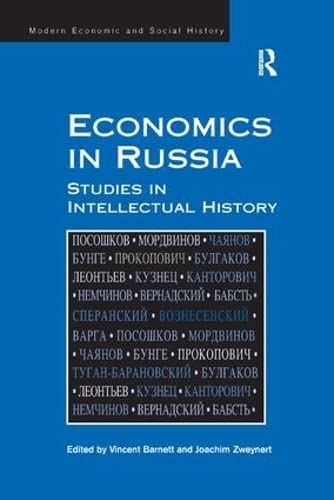 9781138265547: Economics in Russia: Studies in Intellectual History
