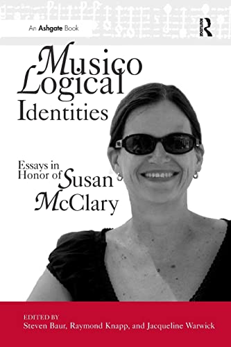 Beispielbild fr Musicological Identities: Essays in Honor of Susan McClary zum Verkauf von THE SAINT BOOKSTORE