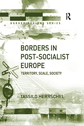 Stock image for Borders in Post-Socialist Europe for sale by Blackwell's