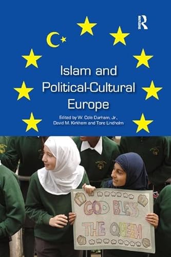 Stock image for Islam and Political-Cultural Europe for sale by Blackwell's