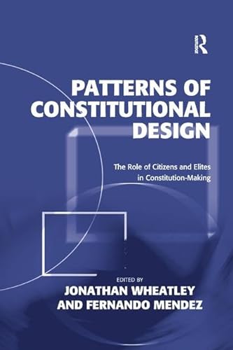 Stock image for Patterns of Constitutional Design for sale by Blackwell's