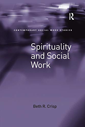 Beispielbild fr Spirituality and Social Work zum Verkauf von Blackwell's