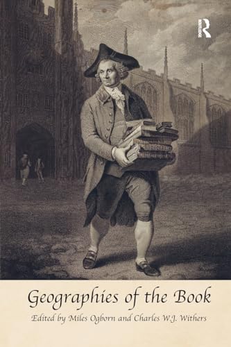 Beispielbild fr Geographies of the Book zum Verkauf von Blackwell's