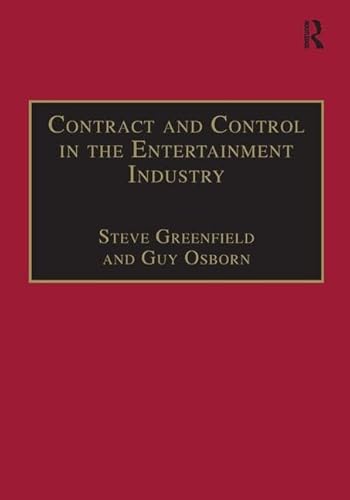 Stock image for Contract and Control in the Entertainment Industry for sale by Blackwell's