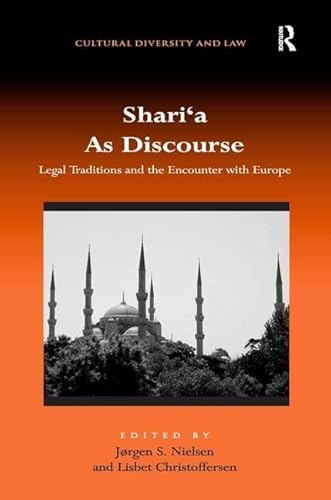 Imagen de archivo de Shari'a As Discourse a la venta por Blackwell's