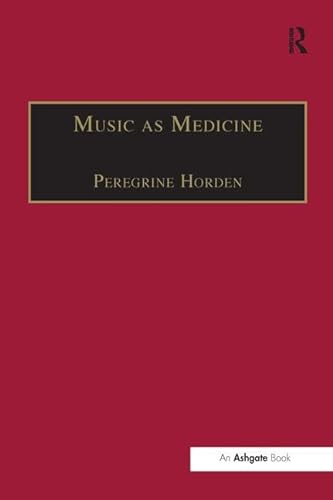 Beispielbild fr Music as Medicine zum Verkauf von Blackwell's
