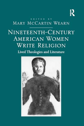 Stock image for Nineteenth-Century American Women Write Religion for sale by Blackwell's