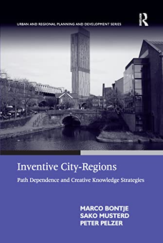 9781138269880: Inventive City-Regions: Path Dependence and Creative Knowledge Strategies