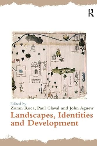 Beispielbild fr Landscapes, Identities and Development zum Verkauf von Blackwell's