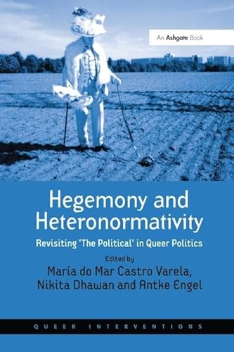 Imagen de archivo de Hegemony and Heteronormativity a la venta por Blackwell's