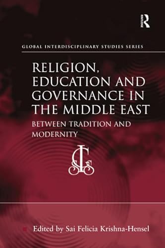 Beispielbild fr Religion, Education and Governance in the Middle East zum Verkauf von Blackwell's