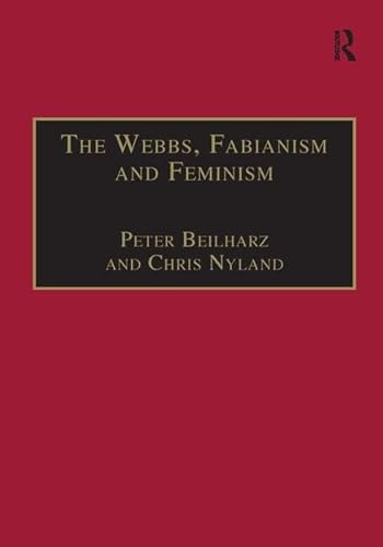 Stock image for The Webbs, Fabianism, and Feminism for sale by Blackwell's