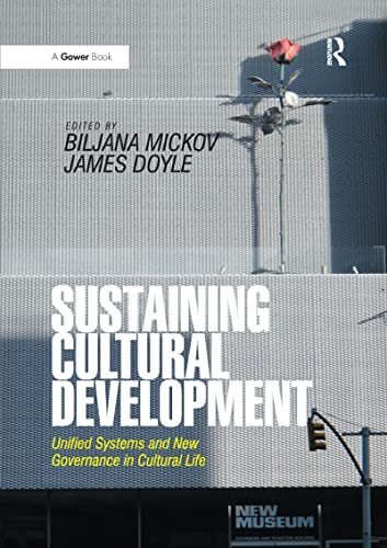 Imagen de archivo de Sustaining Cultural Development a la venta por Blackwell's