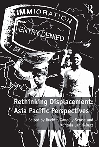 Stock image for Rethinking Displacement: Asia Pacific Perspectives for sale by Blackwell's