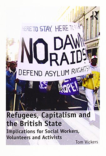 Stock image for Refugees, Capitalism and the British State for sale by Blackwell's