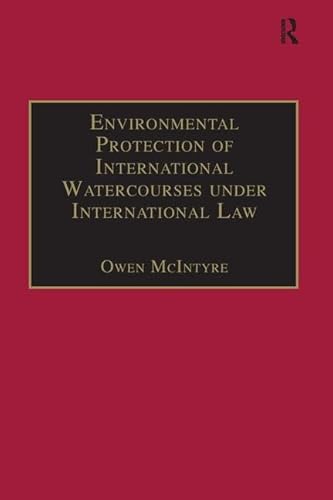 Beispielbild fr Environmental Protection of International Watercourses Under International Law zum Verkauf von Blackwell's