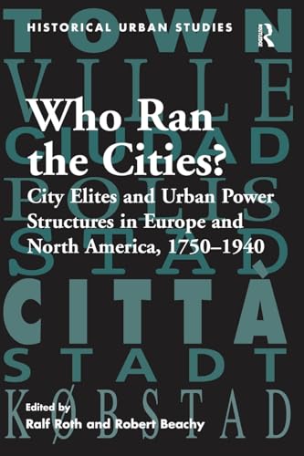 Beispielbild fr Who Ran the Cities? zum Verkauf von Blackwell's