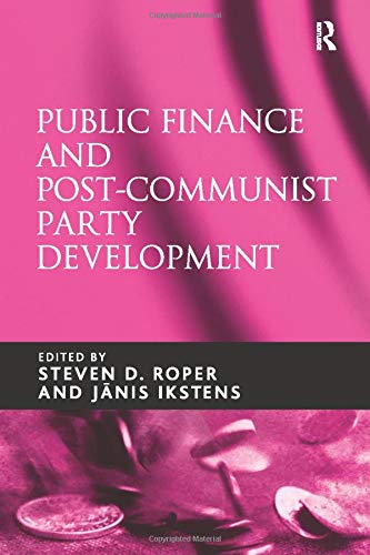 Beispielbild fr Public Finance and Post-Communist Party Development zum Verkauf von Blackwell's