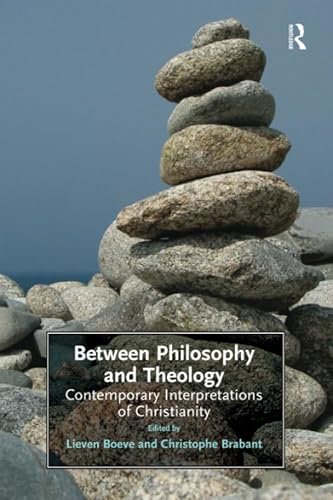 Beispielbild fr Between Philosophy and Theology zum Verkauf von Blackwell's