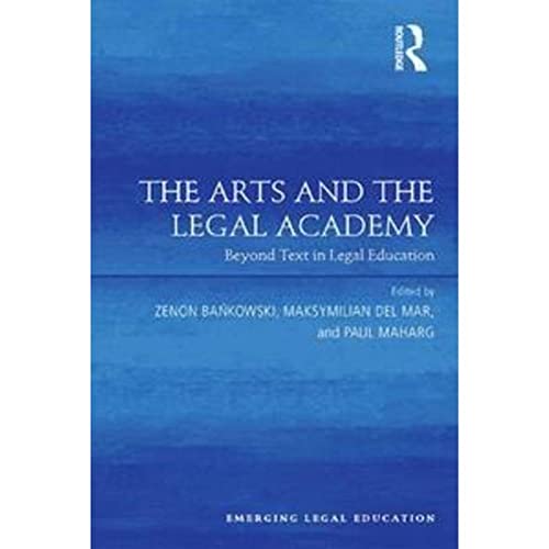 Beispielbild fr The Arts and the Legal Academy zum Verkauf von Blackwell's