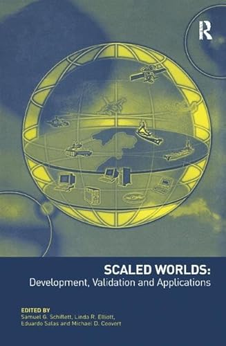 Stock image for Scaled Worlds: Development, Validation and Applications for sale by Blackwell's