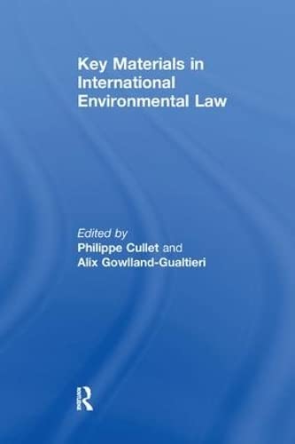 Beispielbild fr Key Materials in International Environmental Law zum Verkauf von Blackwell's