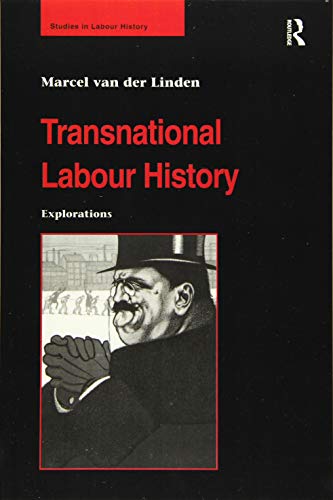 Stock image for Transnational Labour History for sale by Blackwell's