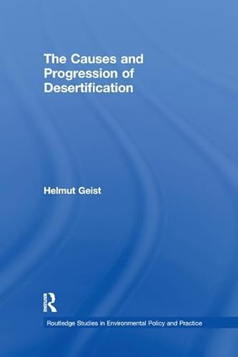 Beispielbild fr The Causes and Progression of Desertification zum Verkauf von Blackwell's