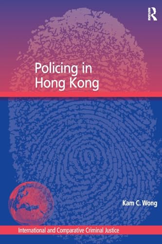 Stock image for Policing in Hong Kong for sale by Blackwell's
