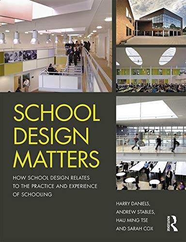 Stock image for School Design Matters for sale by Blackwell's