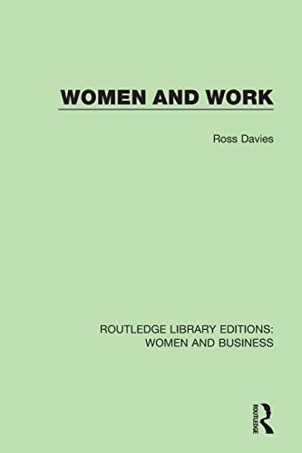 9781138280472: Women and Work (Routledge Library Editions: Women and Business)