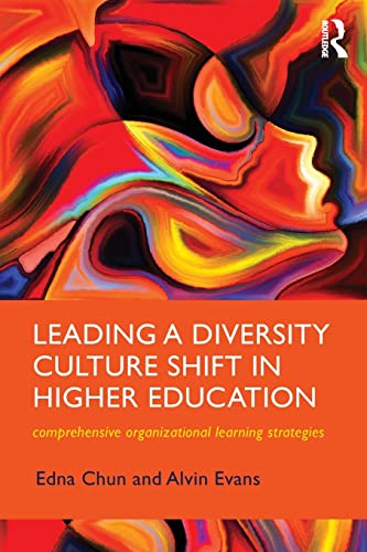 Stock image for Leading a Diversity Culture Shift in Higher Education (New Critical Viewpoints on Society) for sale by Books Unplugged