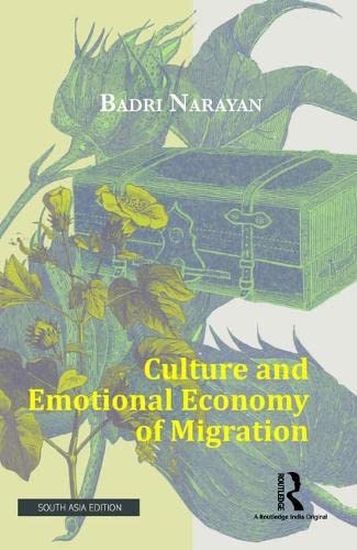Stock image for Culture and Emotional Economy of Migration for sale by Kanic Books