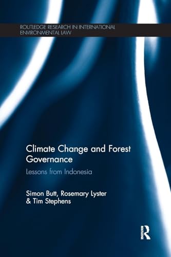 9781138281615: Climate Change and Forest Governance: Lessons from Indonesia