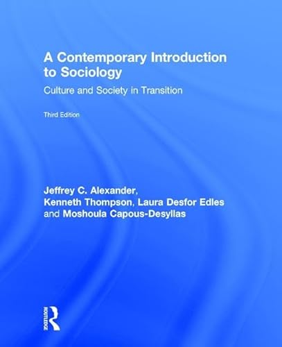 Imagen de archivo de A Contemporary Introduction to Sociology: Culture and Society in Transition a la venta por Chiron Media