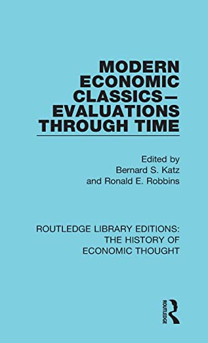 Imagen de archivo de Modern Economic Classics-evaluations Through Time a la venta por Revaluation Books