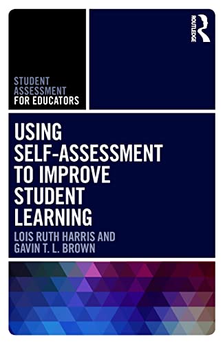 Stock image for Using Self-Assessment to Improve Student Learning (Student Assessment for Educators) for sale by Irish Booksellers